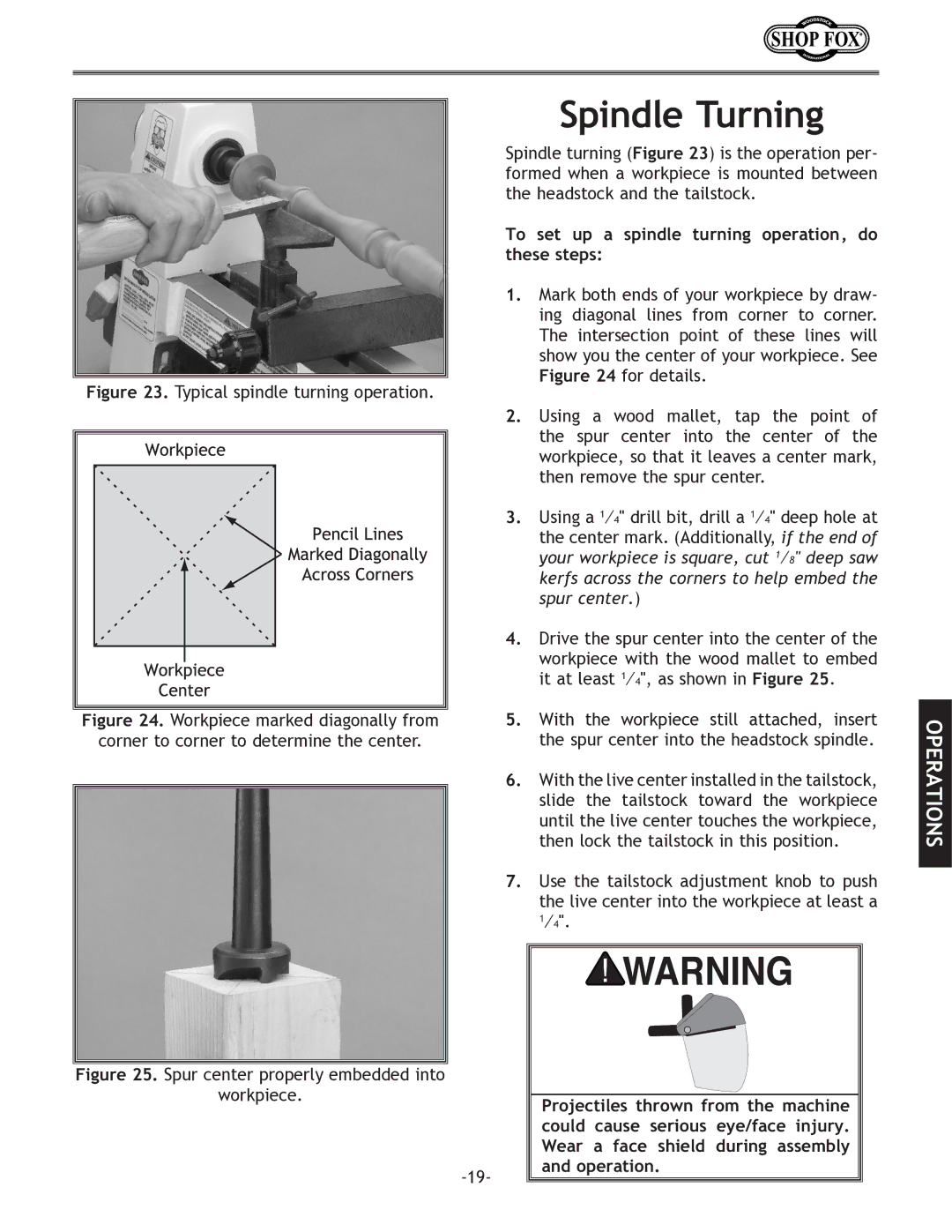 Woodstock W1704 instruction manual Spindle Turning, To set up a spindle turning operation, do these steps 