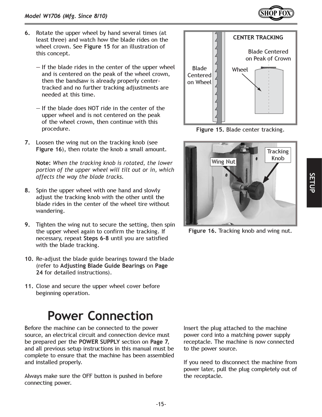 Woodstock W1706 owner manual Power Connection, Refer to Adjusting Blade Guide Bearings on 