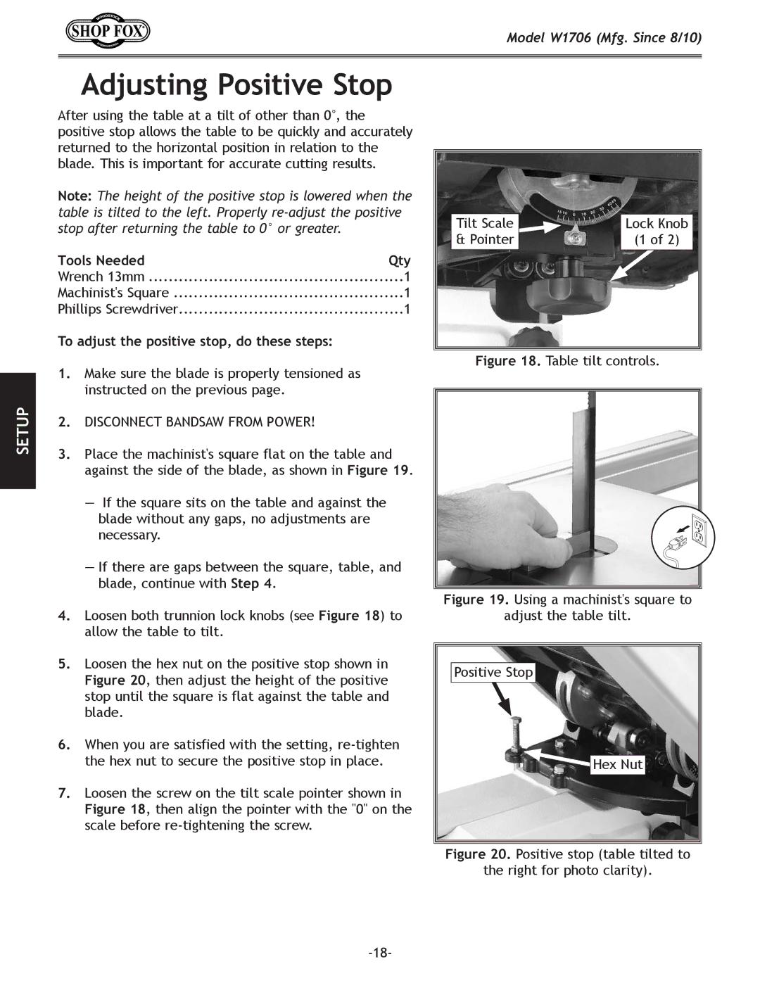 Woodstock W1706 owner manual Adjusting Positive Stop, Tools Needed Qty, To adjust the positive stop, do these steps 