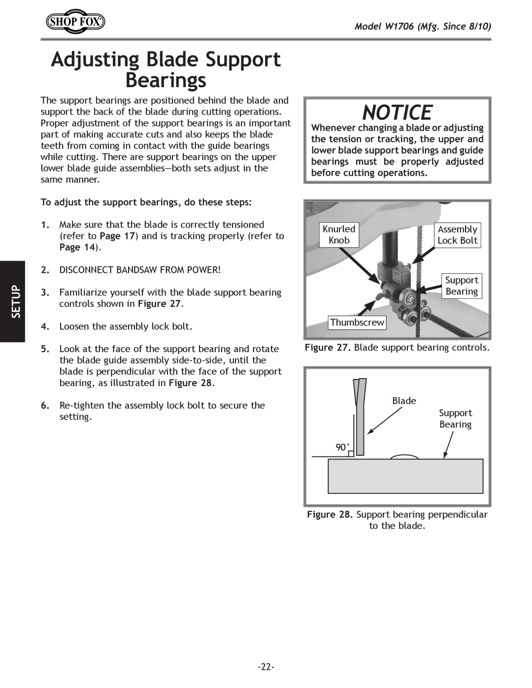 Woodstock W1706 owner manual Adjusting Blade Support Bearings, To adjust the support bearings, do these steps 