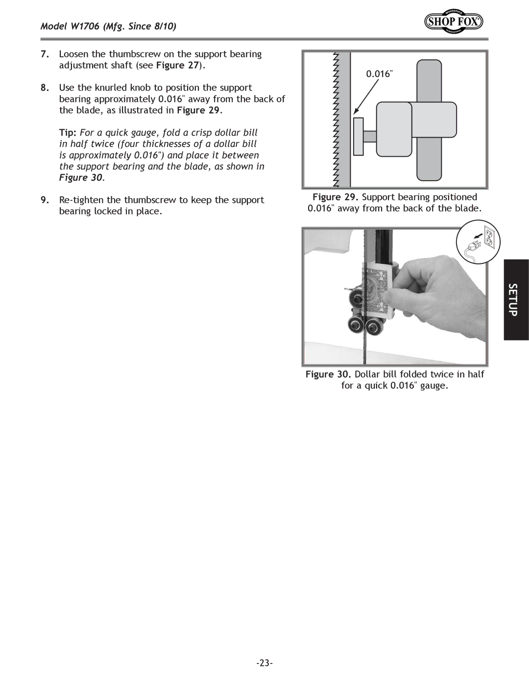 Woodstock W1706 owner manual Support bearing positioned 