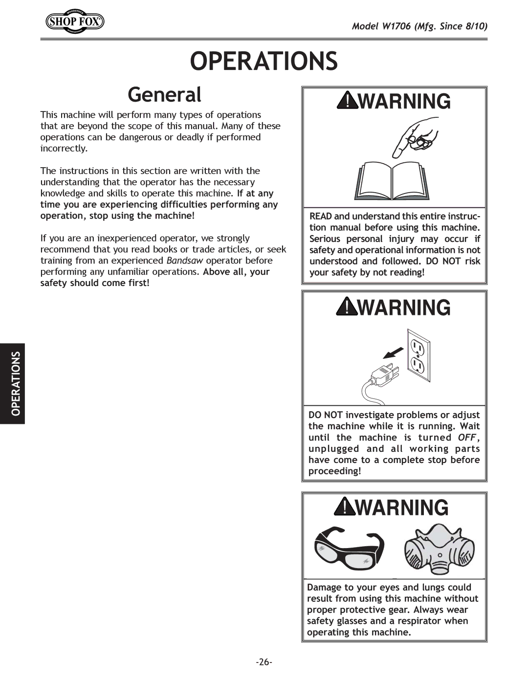 Woodstock W1706 owner manual Operations, General 