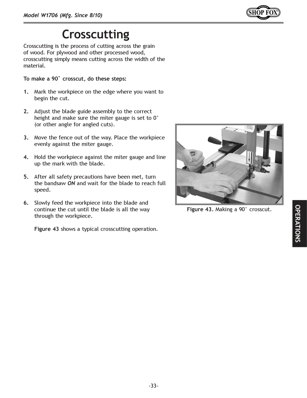 Woodstock W1706 owner manual Crosscutting, To make a 90˚ crosscut, do these steps 