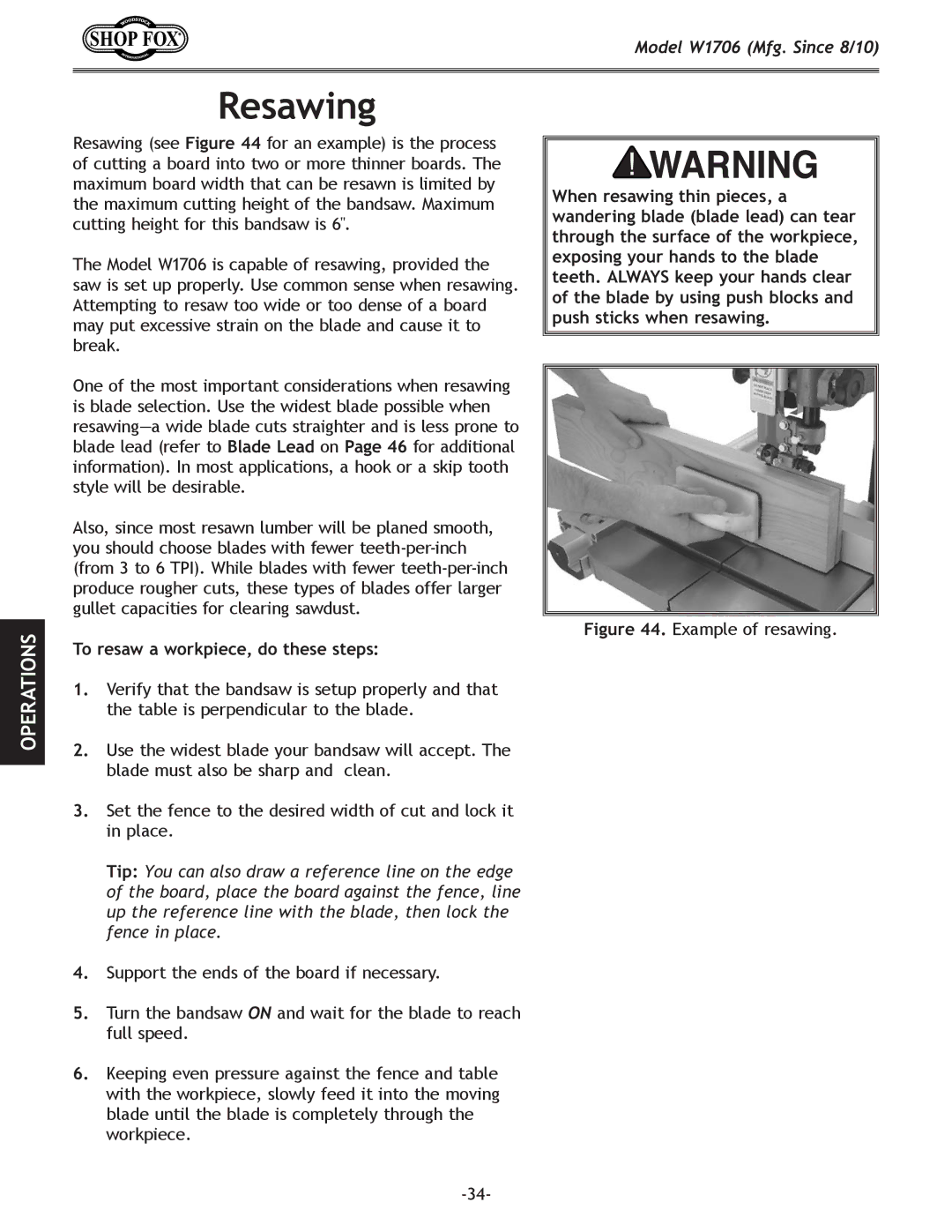 Woodstock W1706 owner manual Resawing, To resaw a workpiece, do these steps 