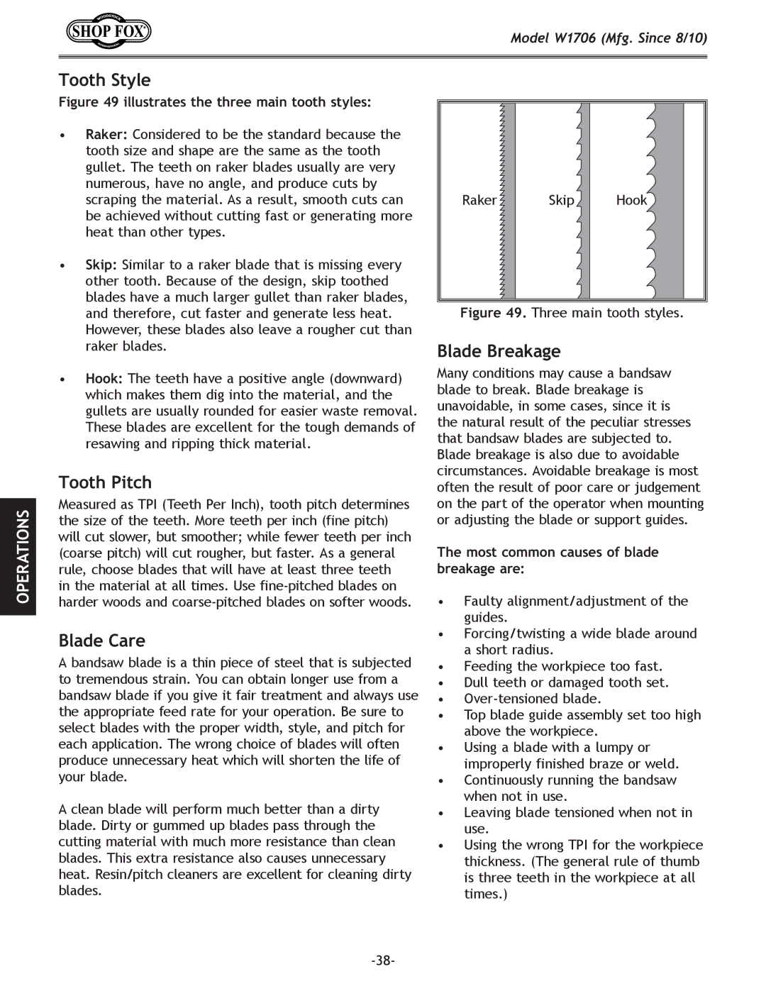 Woodstock W1706 owner manual Tooth Style, Tooth Pitch, Blade Care, Blade Breakage, Most common causes of blade breakage are 