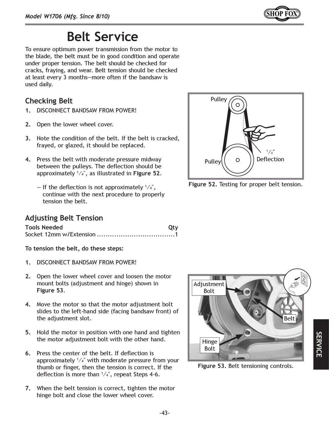 Woodstock W1706 owner manual Belt Service, Checking Belt, Adjusting Belt Tension, To tension the belt, do these steps 