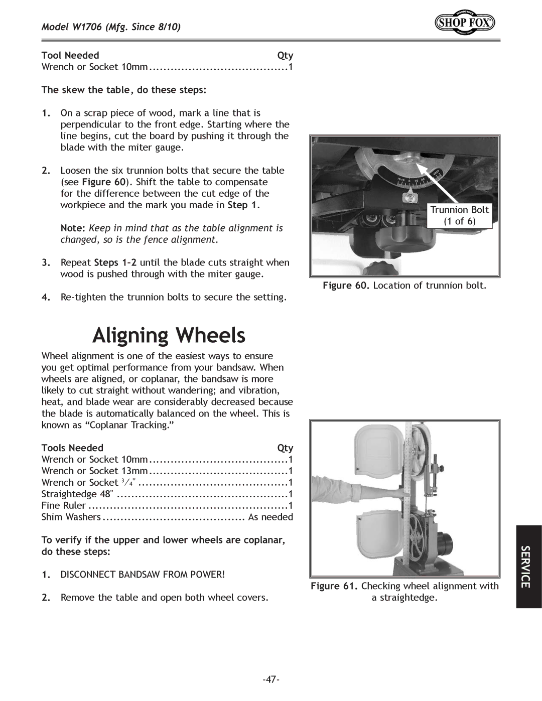 Woodstock W1706 owner manual Aligning Wheels, Tool Needed Qty, Skew the table, do these steps 