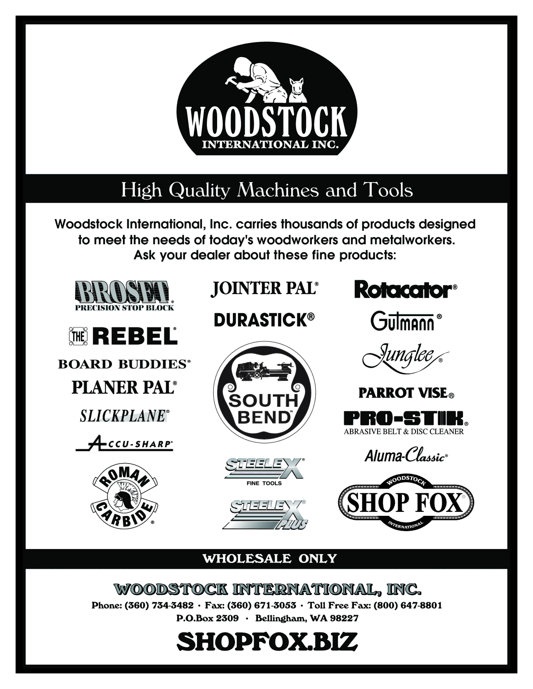 Woodstock W1706 owner manual High Quality Machines and Tools 