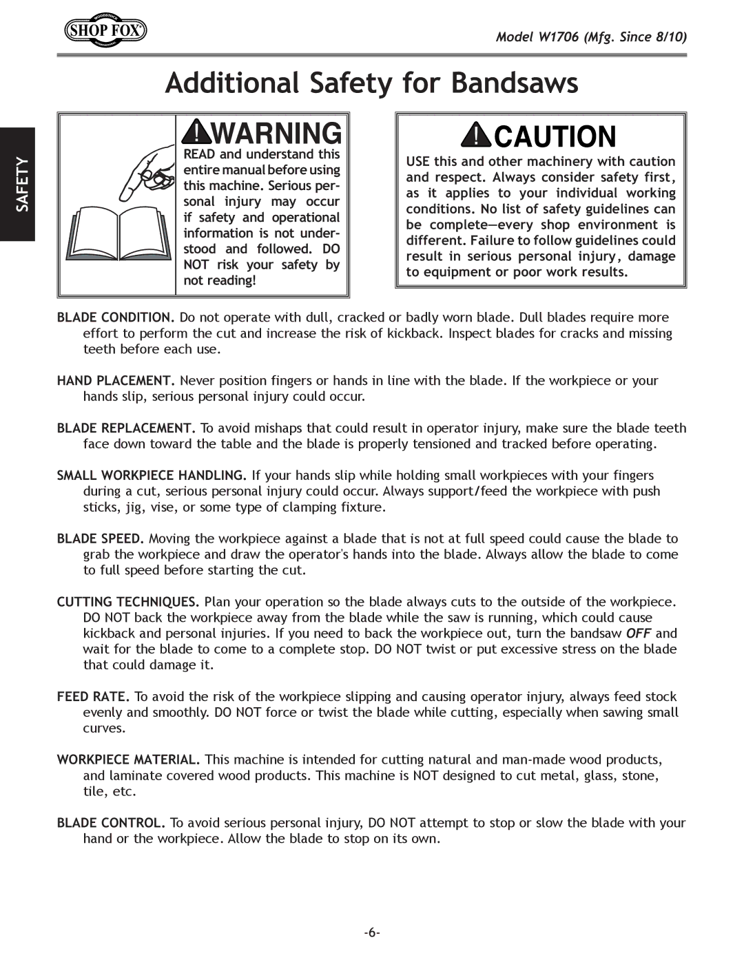 Woodstock W1706 owner manual Additional Safety for Bandsaws 