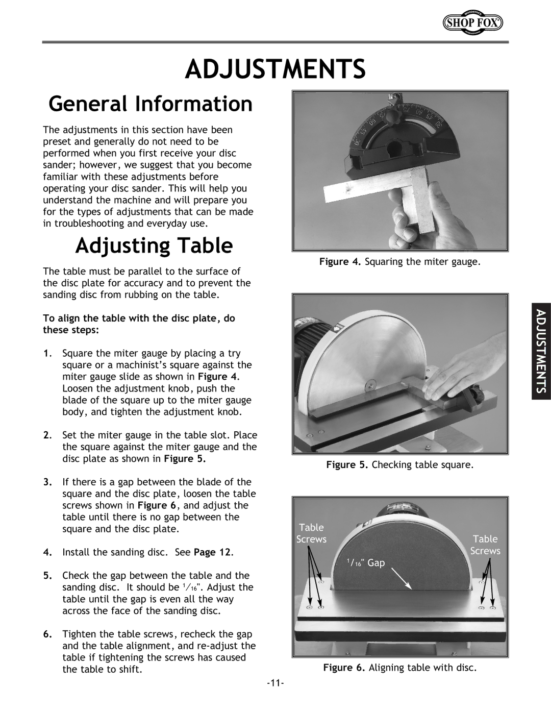 Woodstock W1708 Adjustments, General Information, Adjusting Table, To align the table with the disc plate, do these steps 