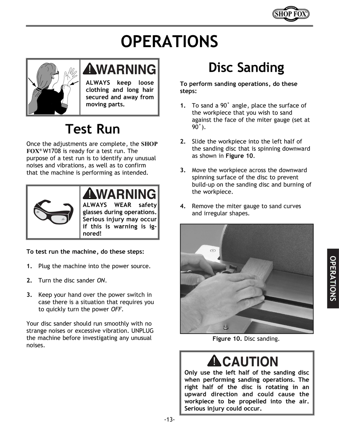 Woodstock W1708 instruction manual Operations, Test Run, Disc Sanding, To perform sanding operations, do these steps 