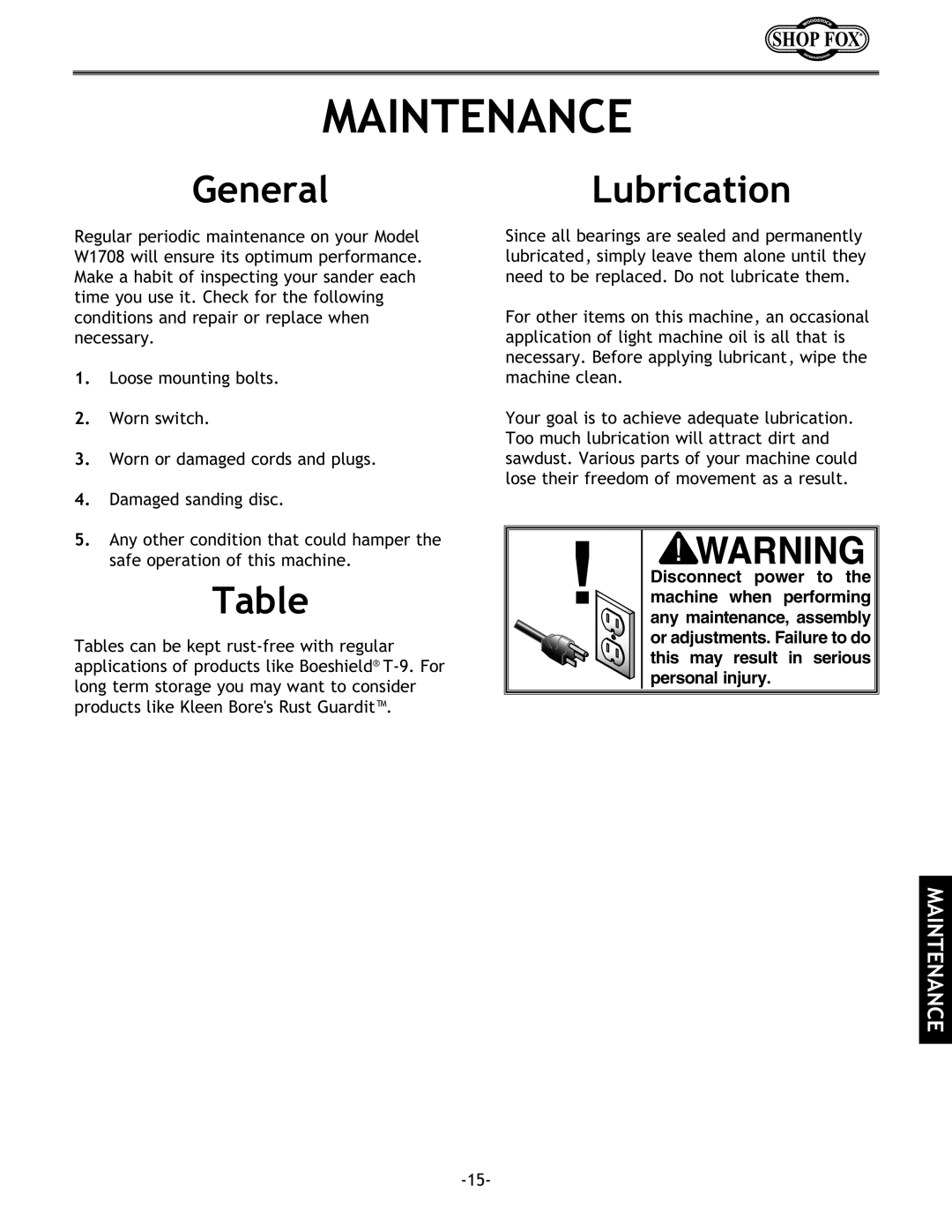 Woodstock W1708 instruction manual Maintenance, General, Lubrication 