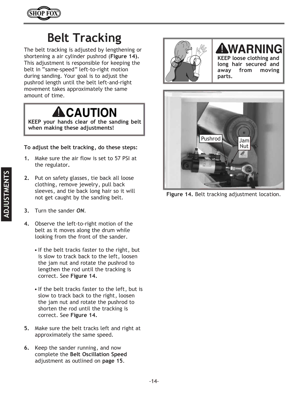 Woodstock W1709 instruction manual Belt Tracking, Belt tracking adjustment location 