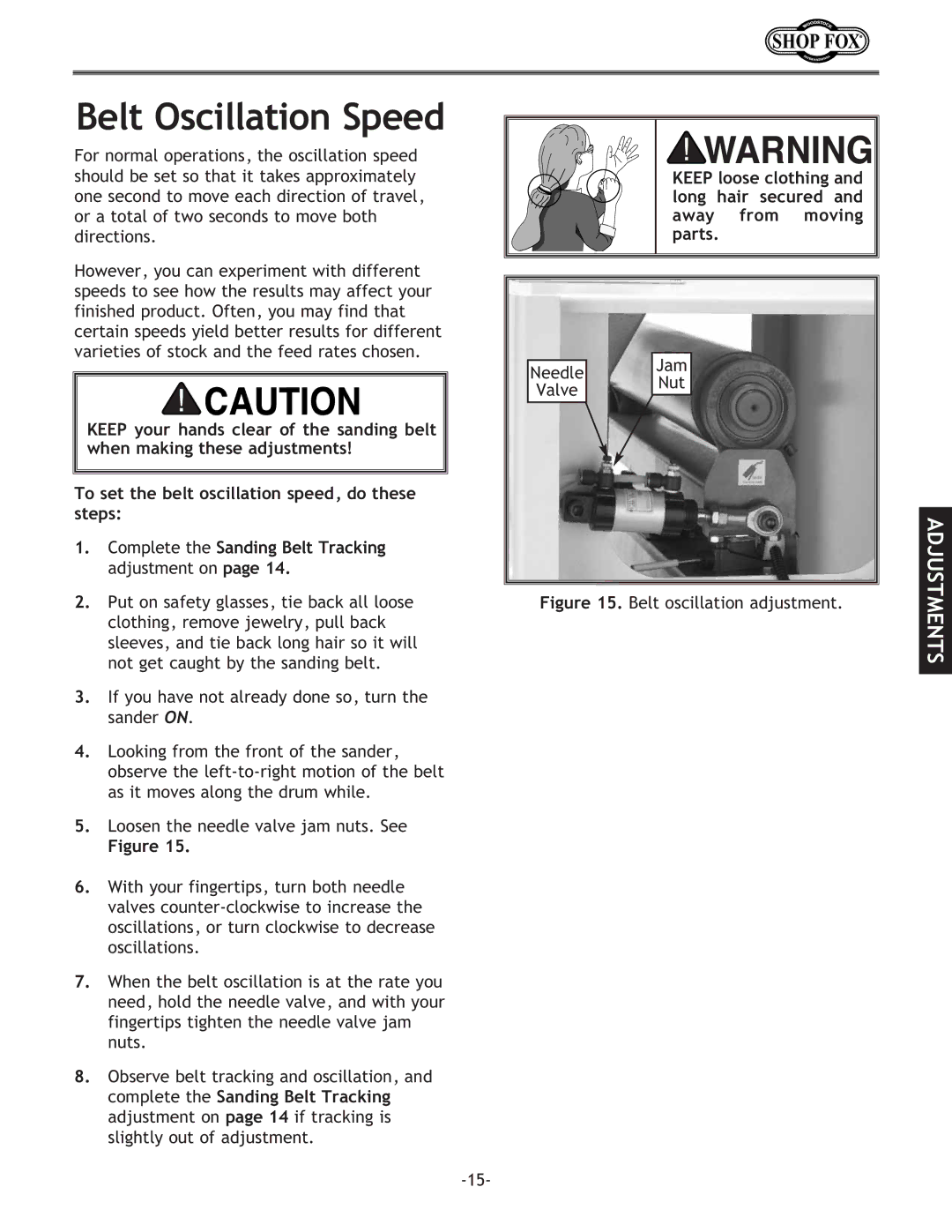 Woodstock W1709 instruction manual Belt Oscillation Speed, Belt oscillation adjustment 