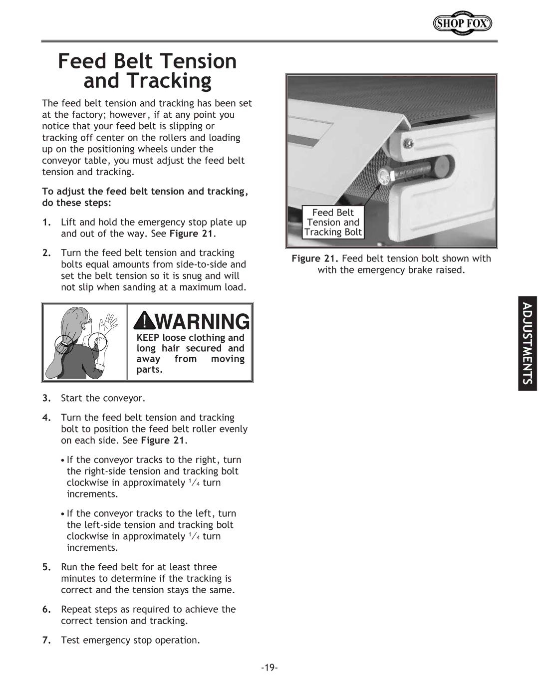 Woodstock W1709 instruction manual Feed Belt Tension Tracking, To adjust the feed belt tension and tracking, do these steps 