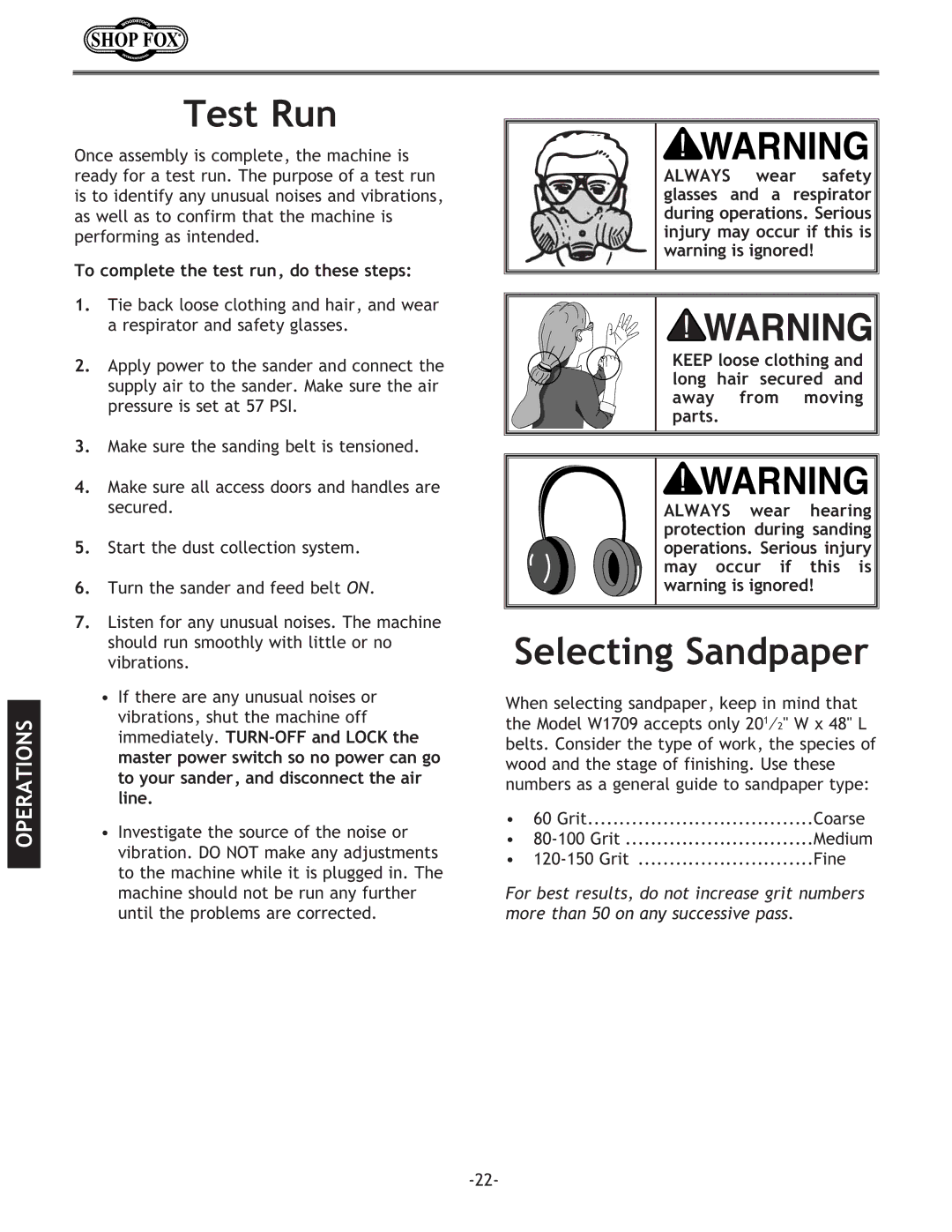 Woodstock W1709 instruction manual Test Run, Selecting Sandpaper, To complete the test run, do these steps 