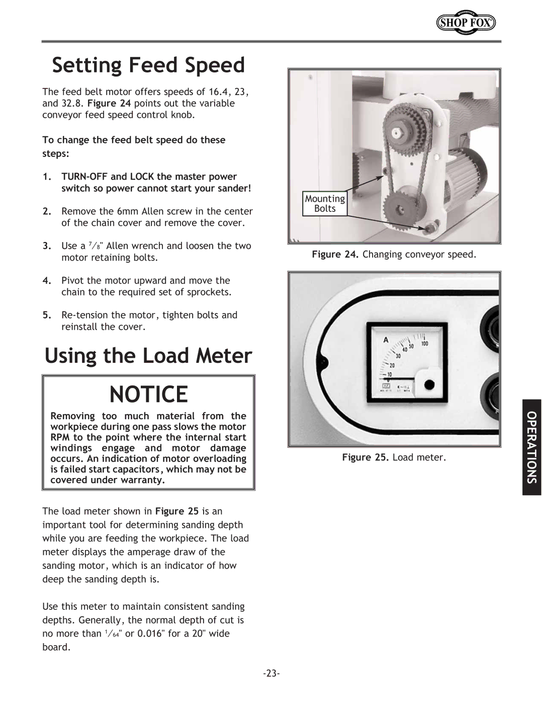 Woodstock W1709 instruction manual Setting Feed Speed, Using the Load Meter, To change the feed belt speed do these steps 