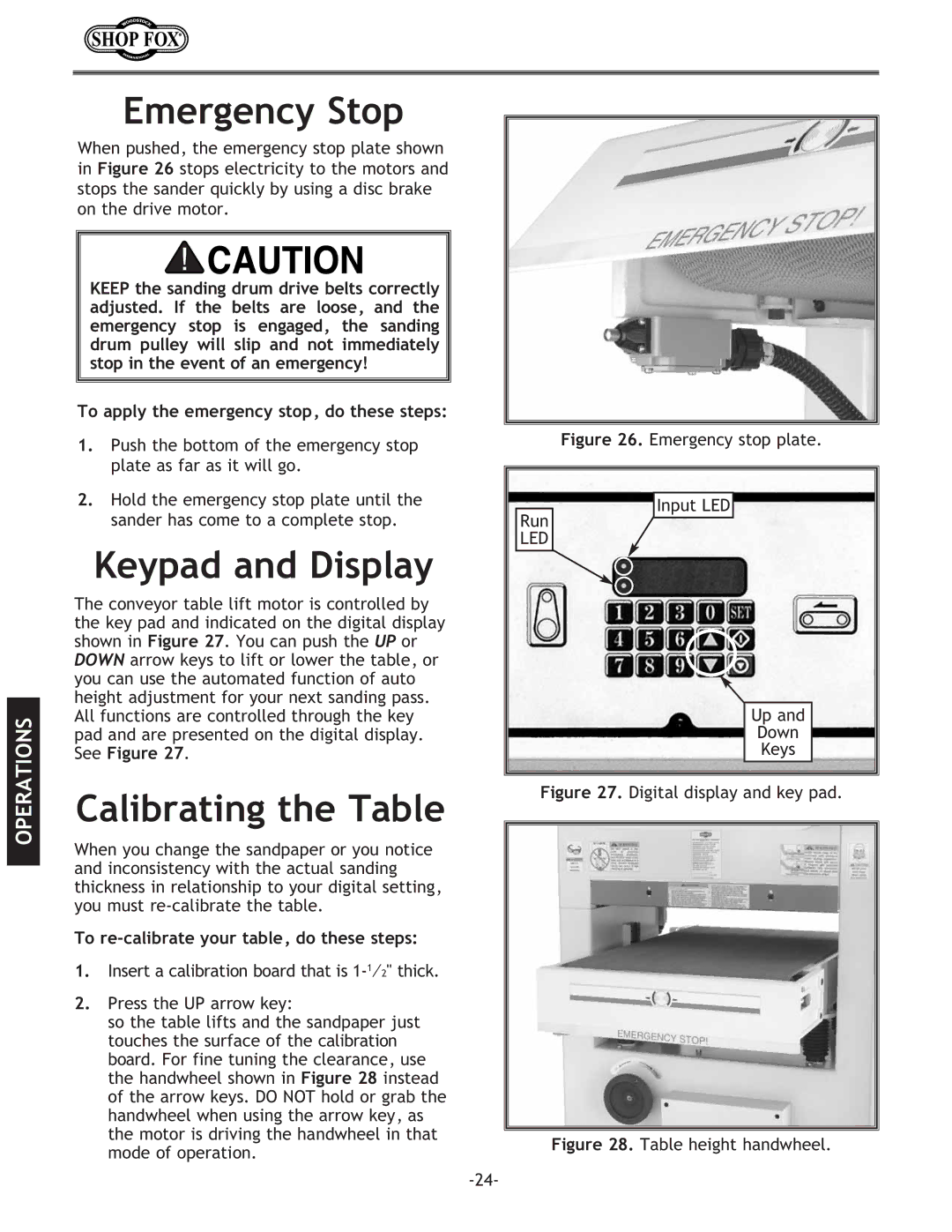 Woodstock W1709 Emergency Stop, Keypad and Display, Calibrating the Table, To apply the emergency stop, do these steps 