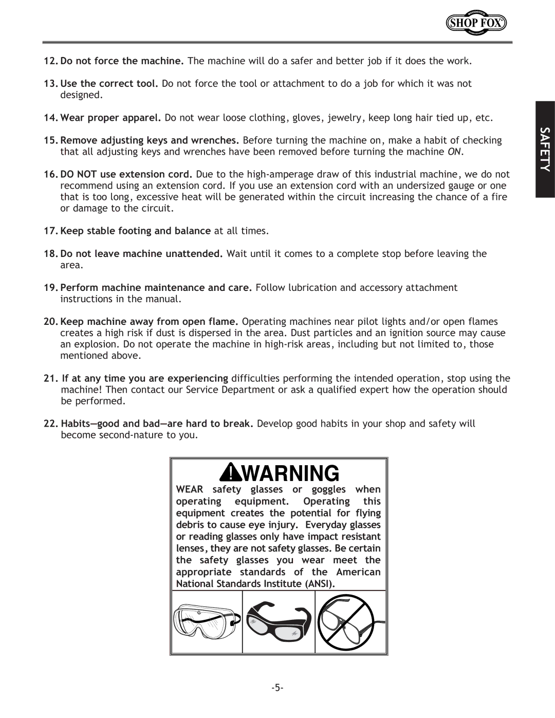 Woodstock W1709 instruction manual Keep stable footing and balance at all times 