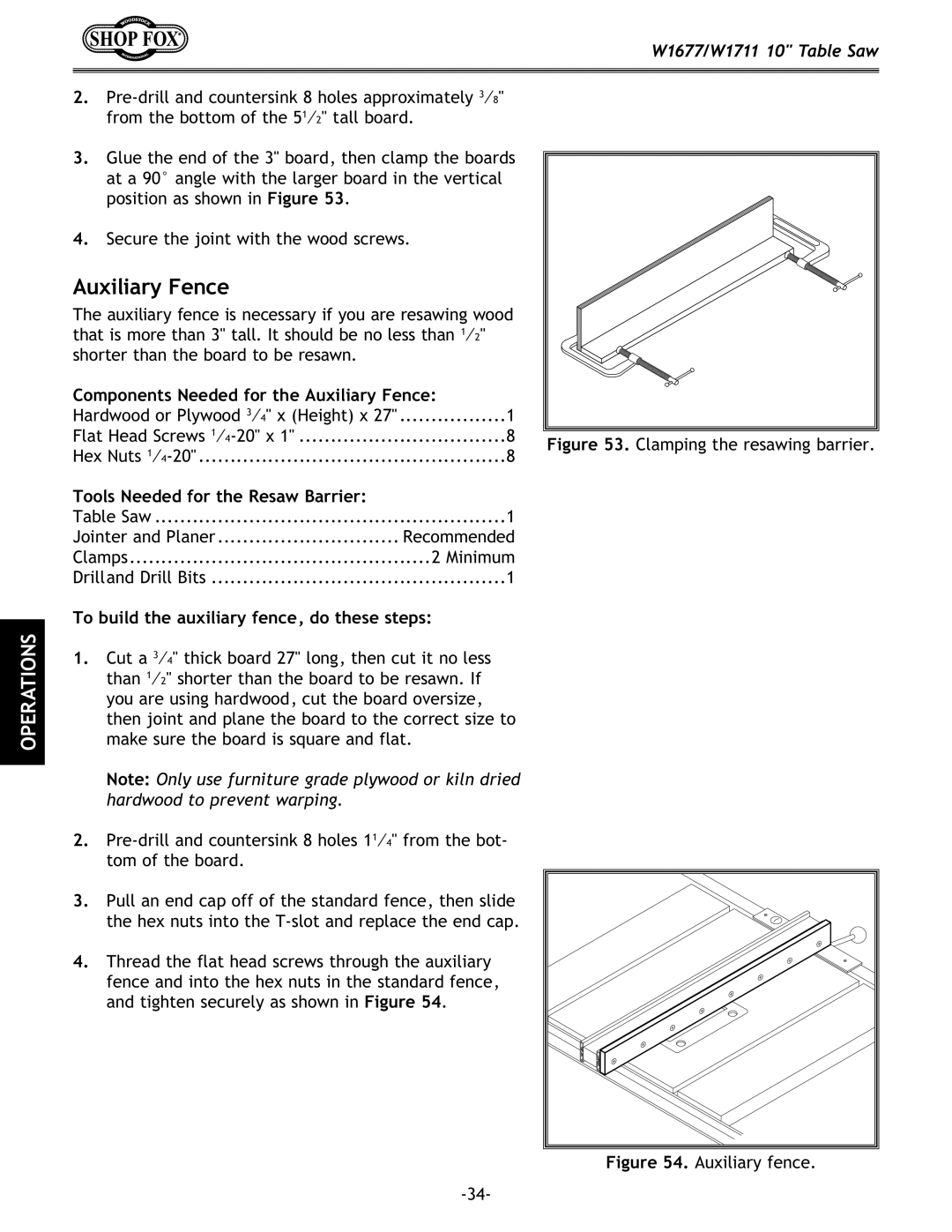 Woodstock W1711, W1677 Components Needed for the Auxiliary Fence, To build the auxiliary fence, do these steps 