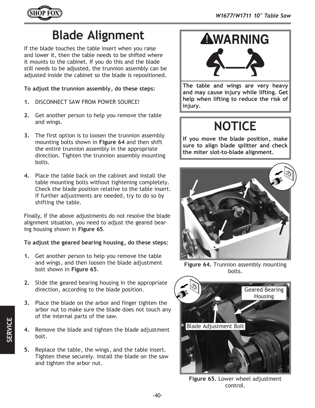 Woodstock W1711, W1677 owner manual Blade Alignment, To adjust the trunnion assembly, do these steps 