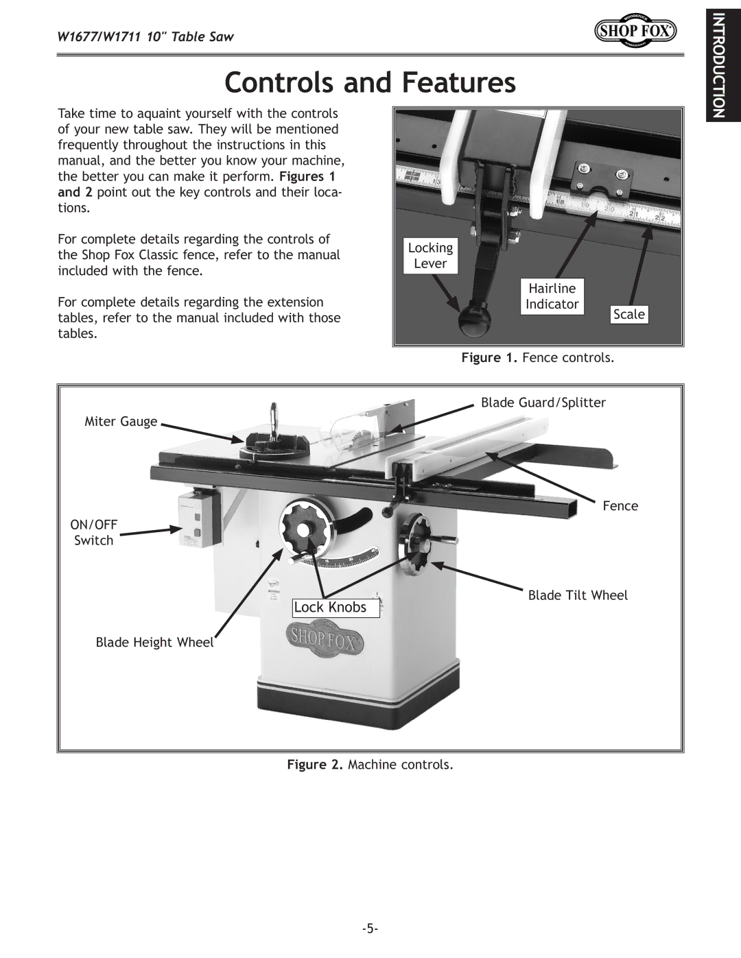 Woodstock W1677, W1711 owner manual Controls and Features, Fence controls Blade Guard/Splitter Miter Gauge 