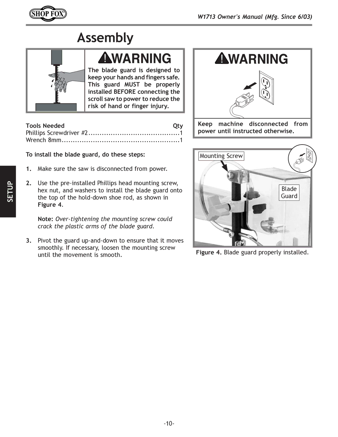 Woodstock W1713 owner manual Assembly, Tools Needed Qty, To install the blade guard, do these steps 