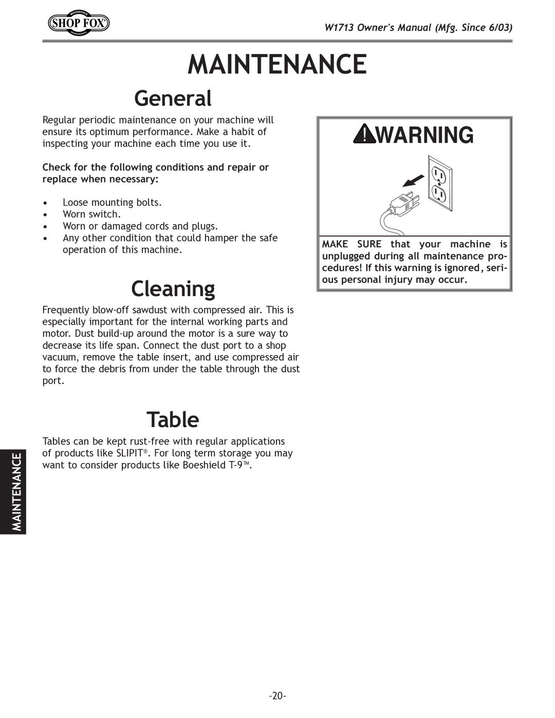 Woodstock W1713 owner manual Maintenance, Cleaning 