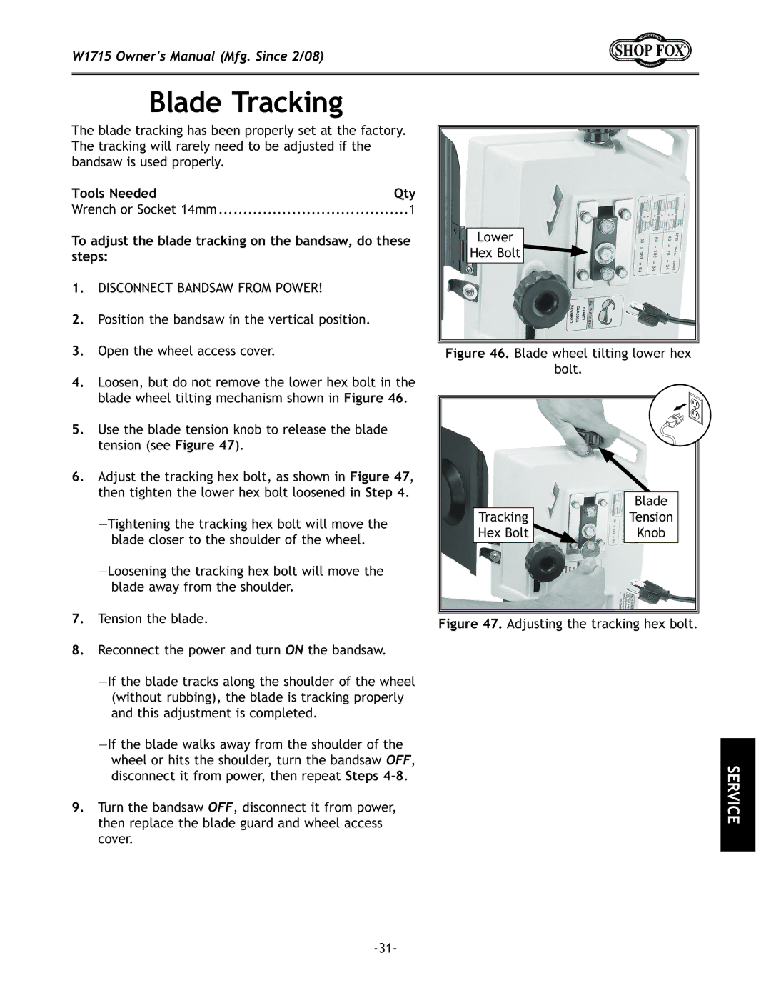 Woodstock W1715 manual 9cX\KiXZb`e, =`li\+.% Adjusting the tracking hex bolt 