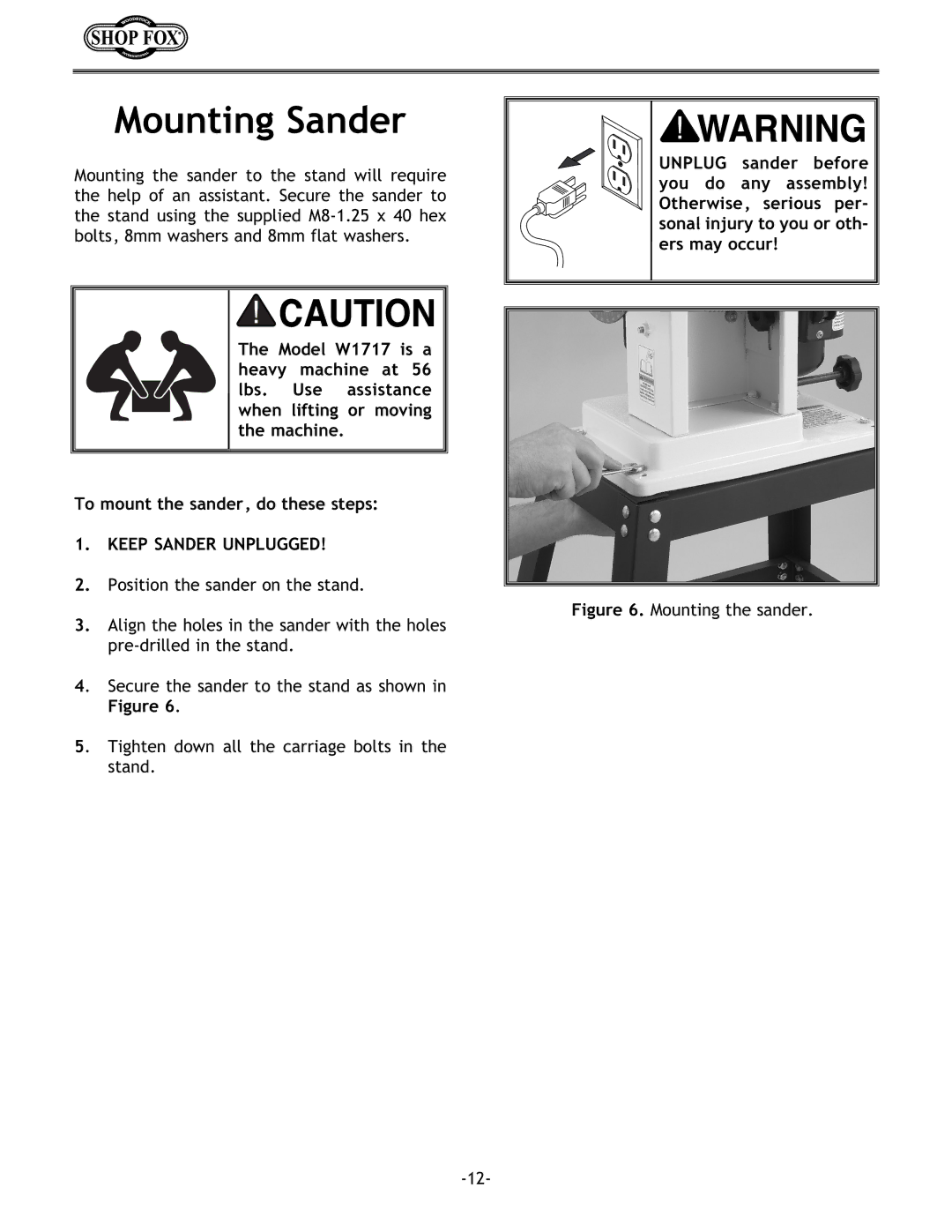 Woodstock W1717 instruction manual Mounting Sander, Keep Sander Unplugged 