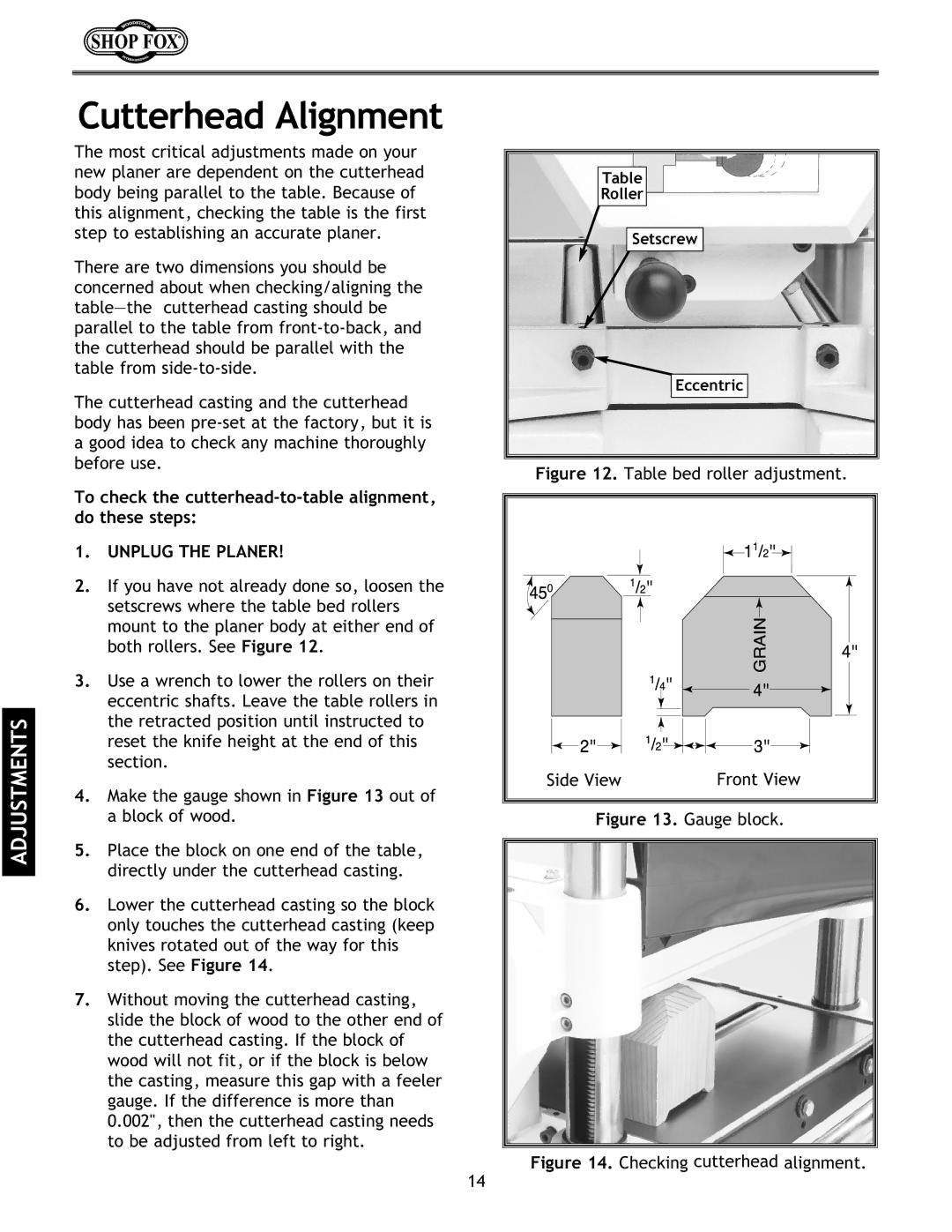 Woodstock W1723, W1724 instruction manual Cutterhead Alignment, To check the cutterhead-to-table alignment, do these steps 