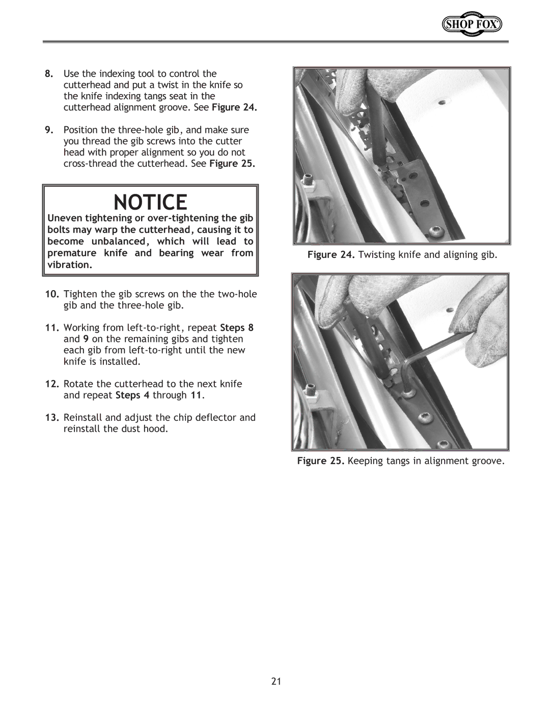 Woodstock W1724, W1723 instruction manual Twisting knife and aligning gib 