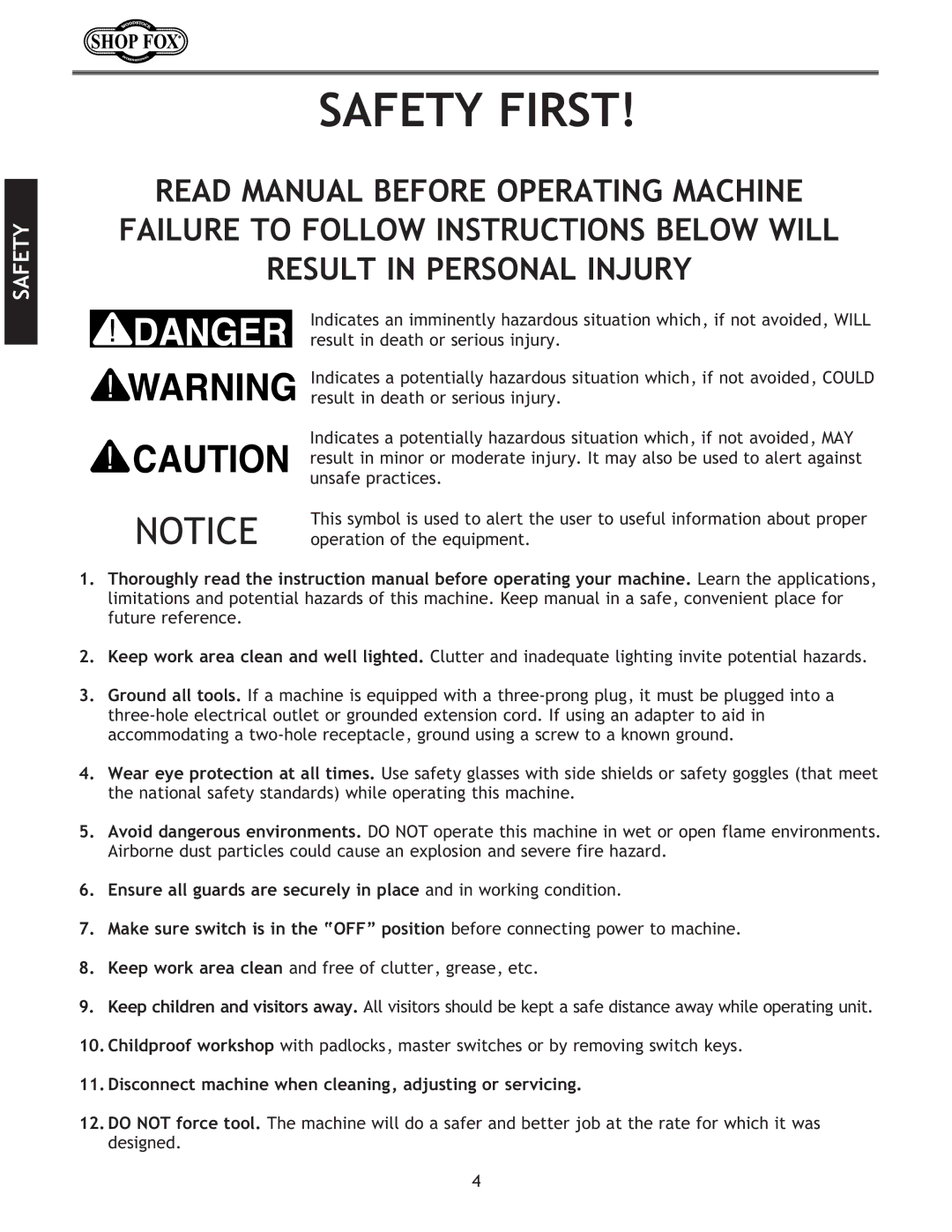 Woodstock W1723, W1724 instruction manual Safety First, Disconnect machine when cleaning, adjusting or servicing 