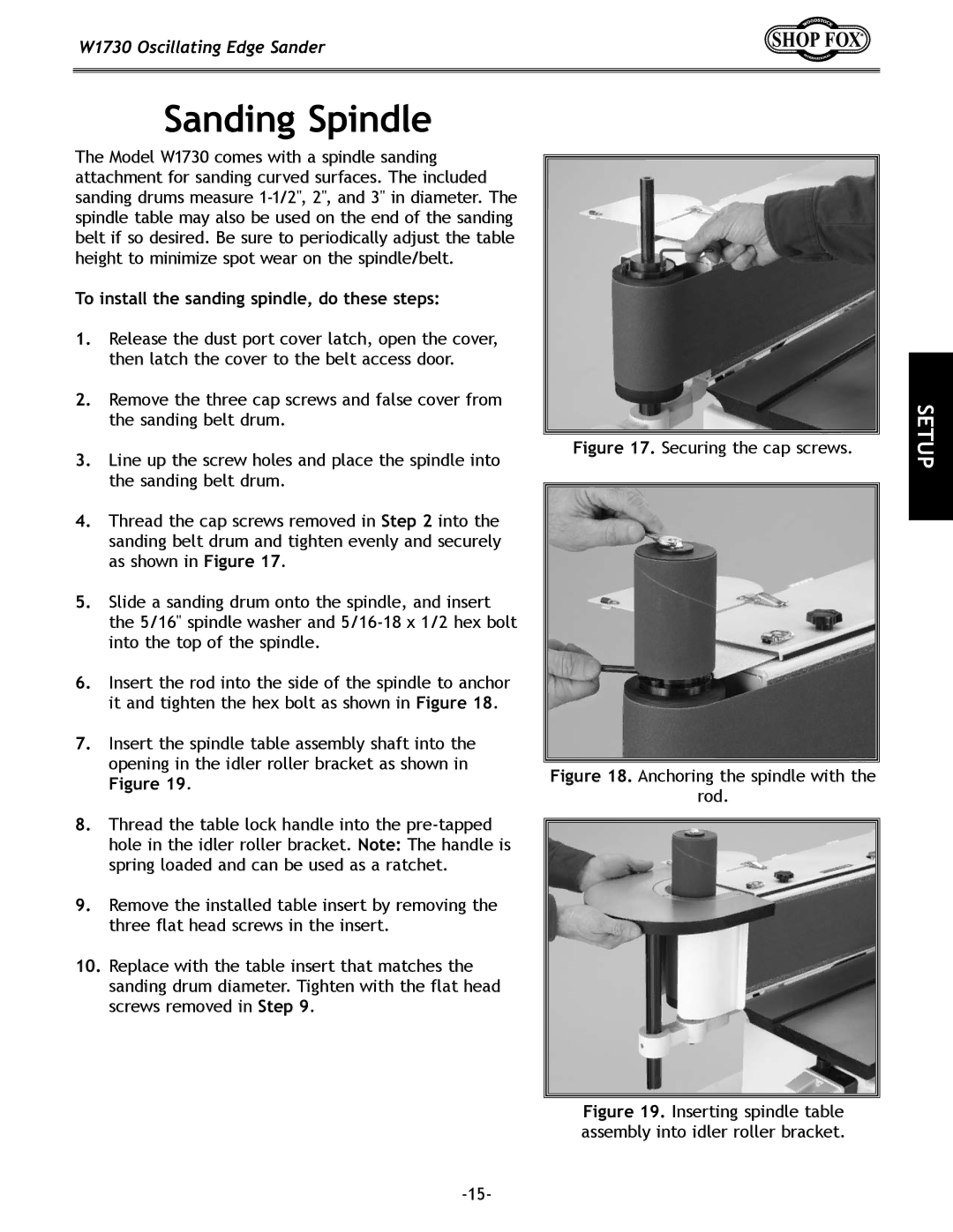 Woodstock W1730 manual Sanding Spindle, To install the sanding spindle, do these steps 