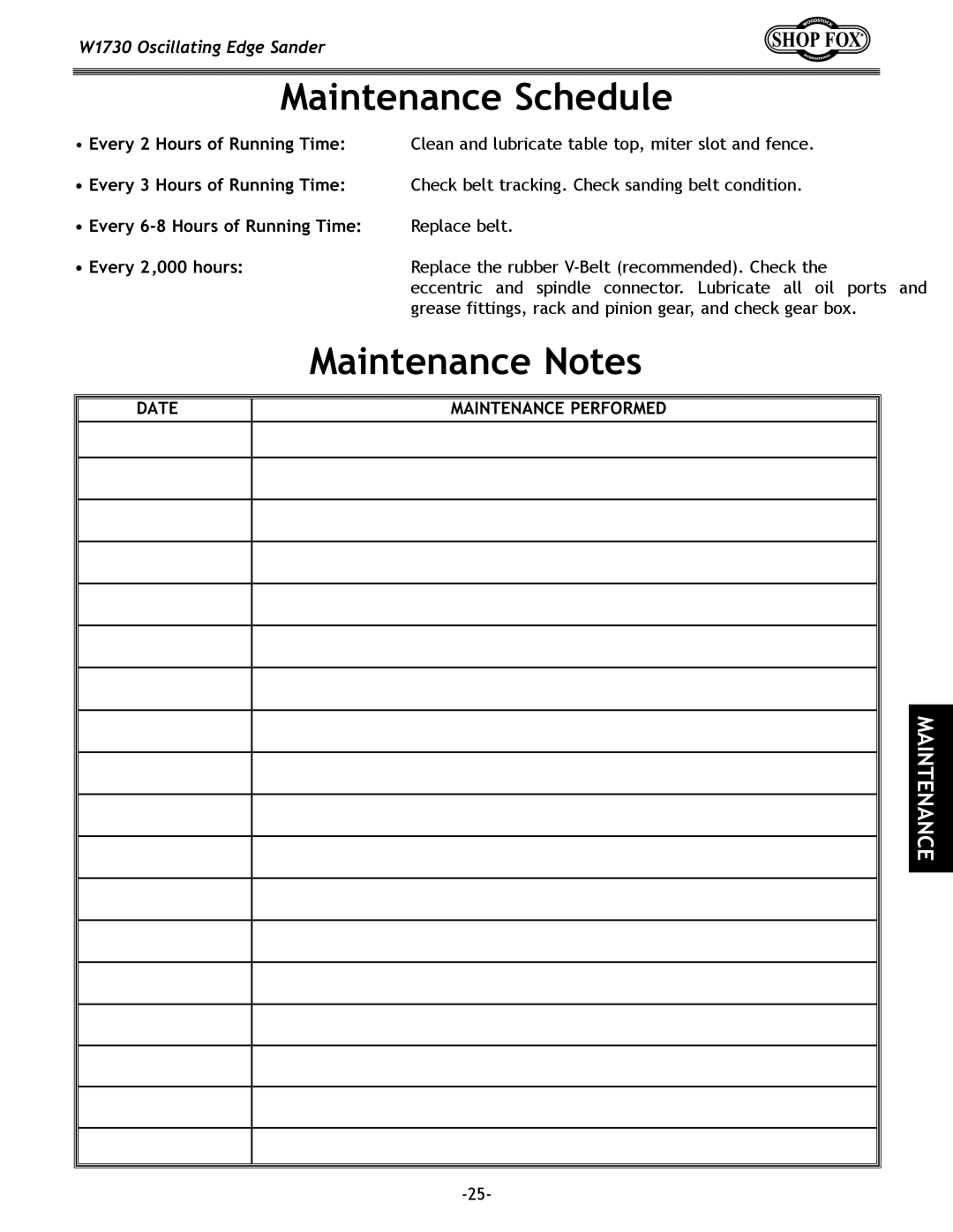 Woodstock W1730 manual Maintenance Schedule, Maintenance Notes, Every 6-8 Hours of Running Time, Every 2,000 hours 