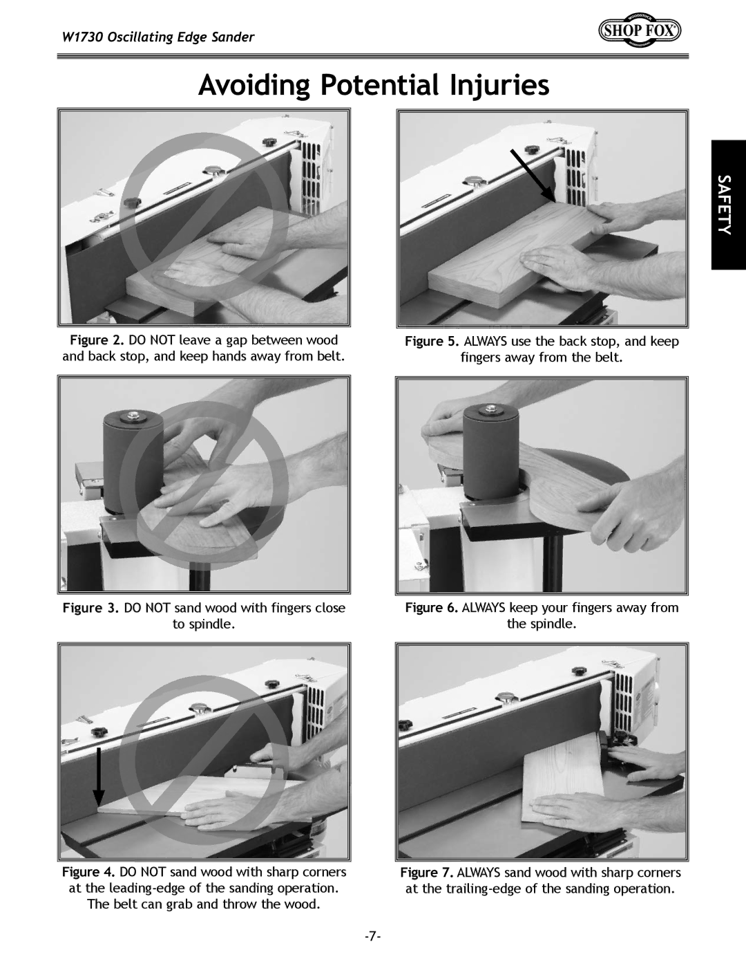 Woodstock W1730 manual Avoiding Potential Injuries, Do not sand wood with fingers close To spindle 