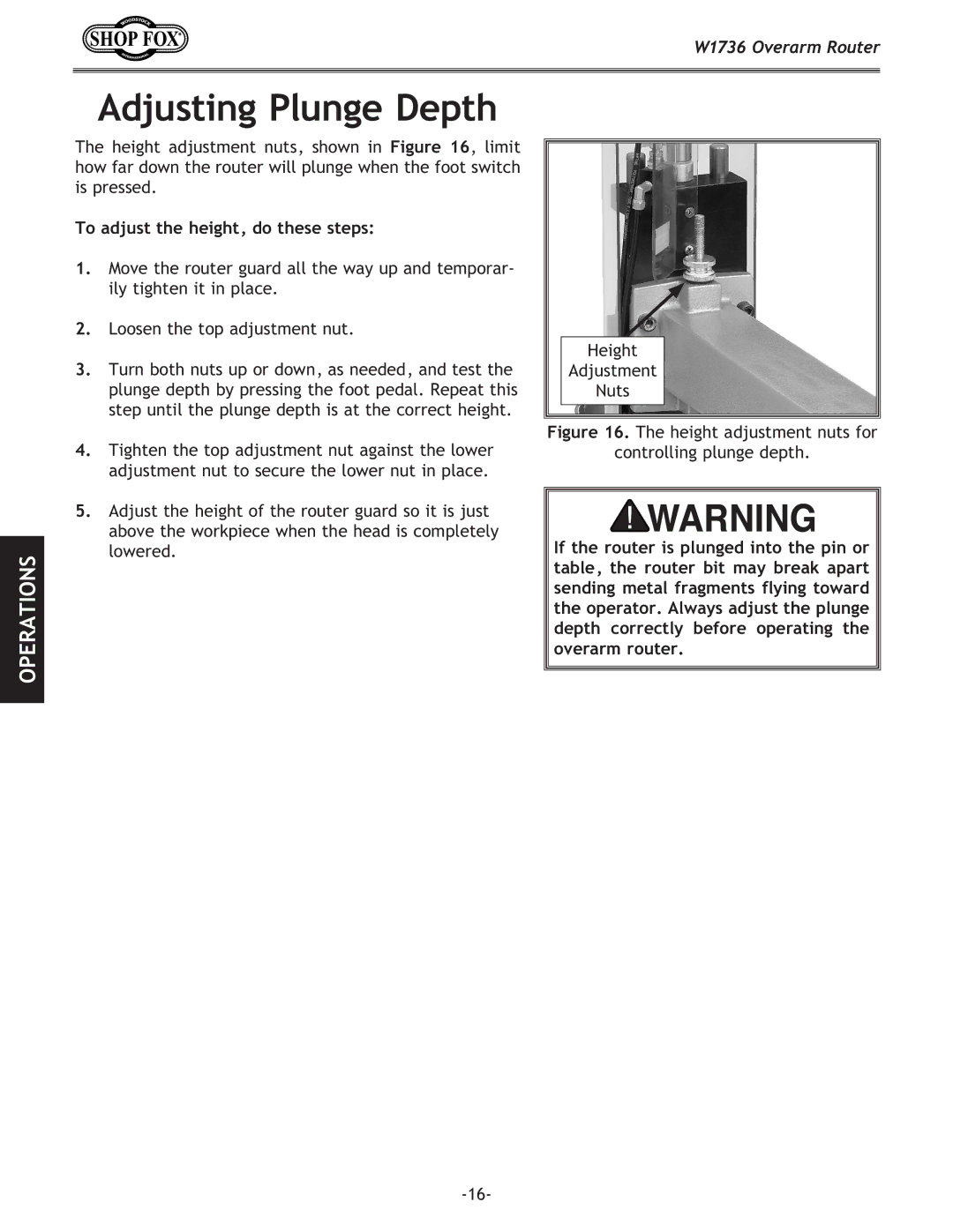 Woodstock W1736 instruction manual Adjusting Plunge Depth, To adjust the height, do these steps 