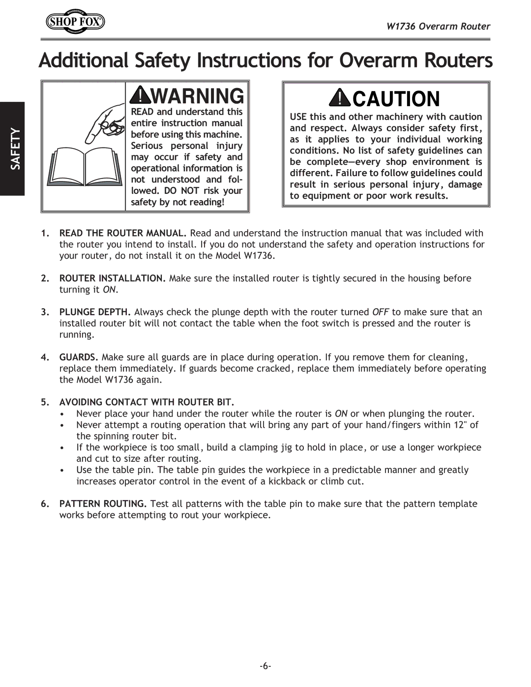 Woodstock W1736 instruction manual Additional Safety Instructions for Overarm Routers 