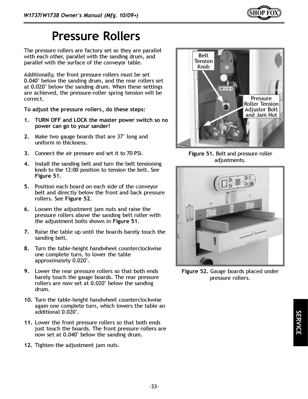 Woodstock W1737, W1738 owner manual Pressure Rollers, Belt and pressure roller Adjustments 