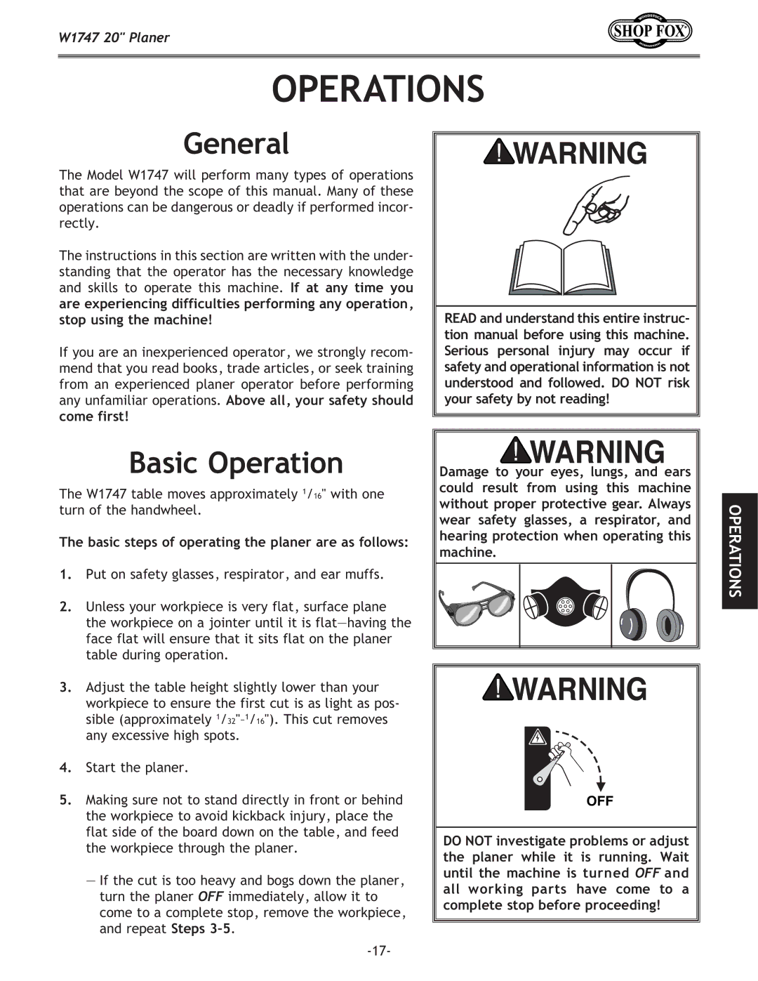 Woodstock W1747 owner manual Operations, General, Basic Operation, Basic steps of operating the planer are as follows 