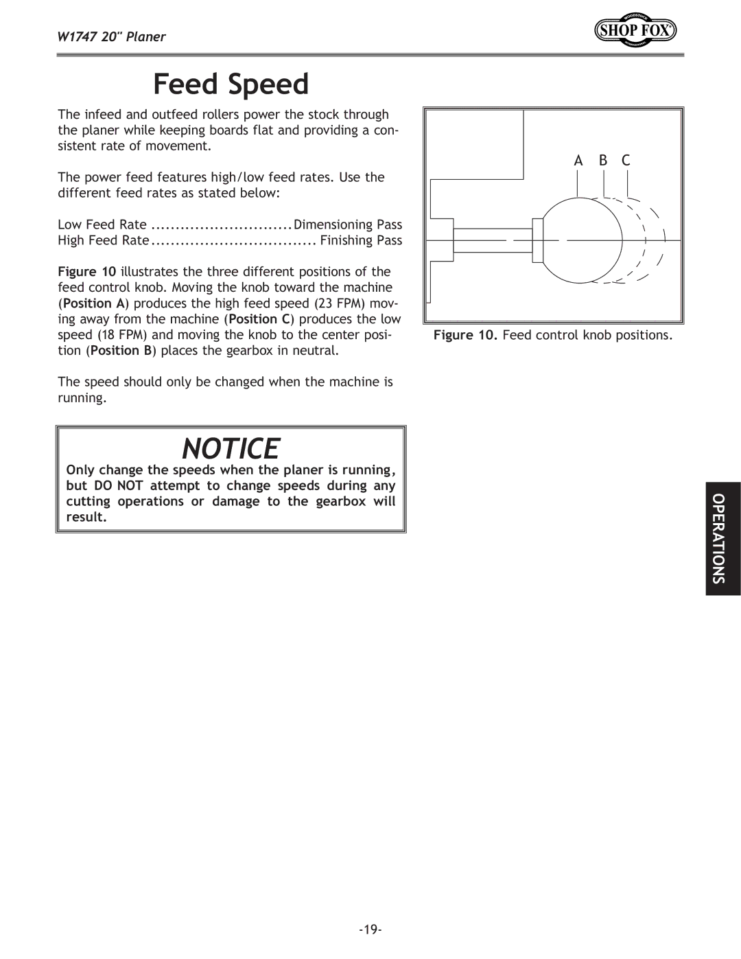 Woodstock W1747 owner manual Feed Speed, Feed control knob positions 