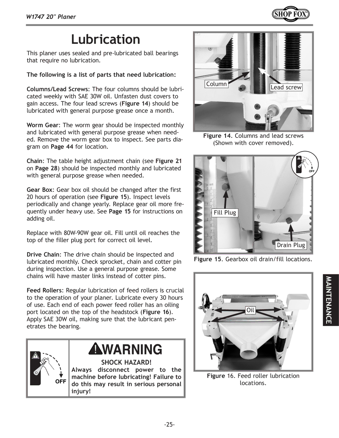 Woodstock W1747 owner manual Lubrication 