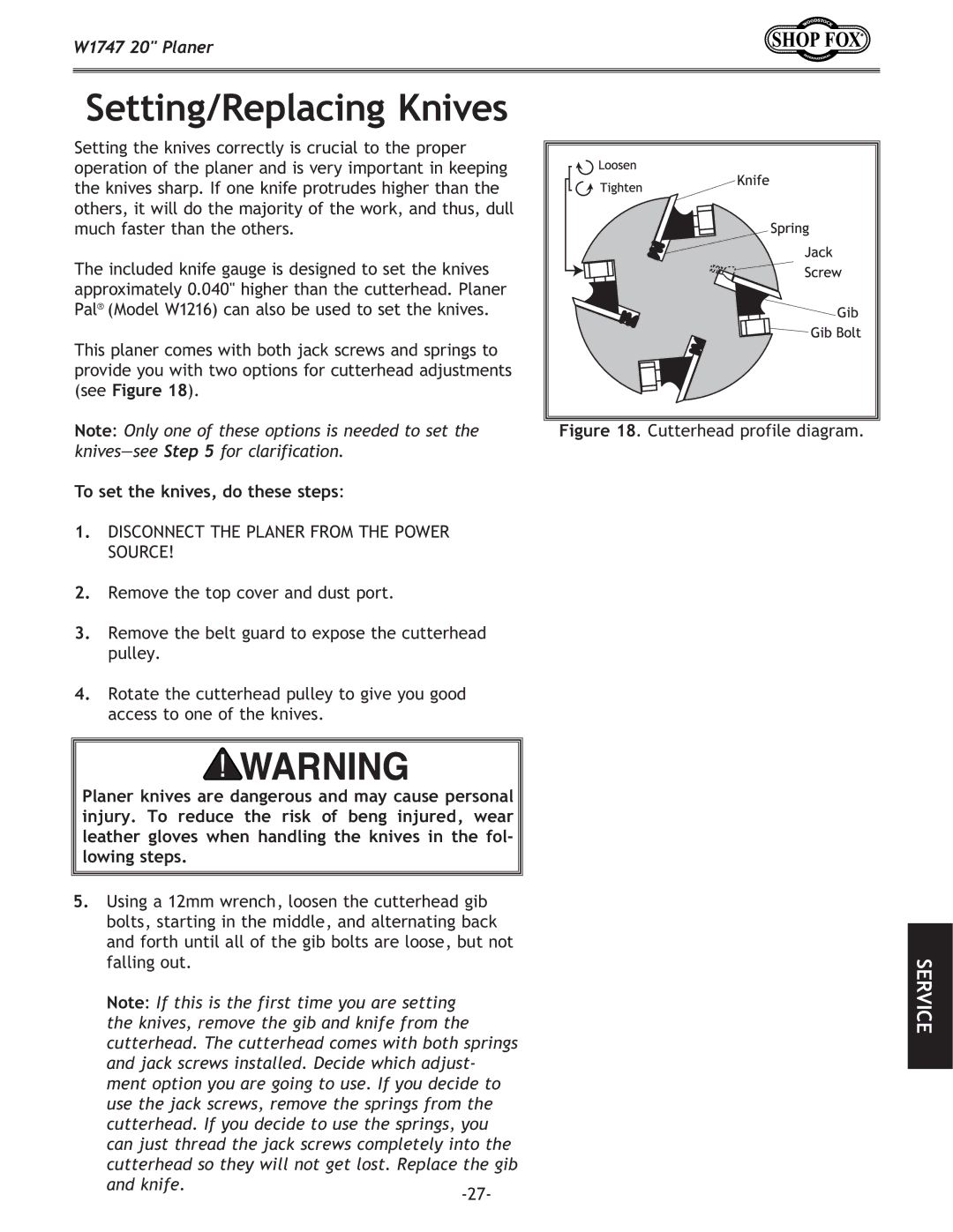 Woodstock W1747 owner manual Setting/Replacing Knives, To set the knives, do these steps 