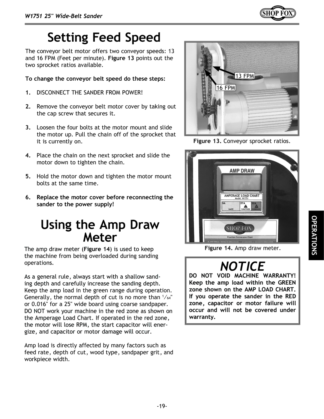 Woodstock W1751 owner manual Setting Feed Speed, Using the Amp Draw Meter, To change the conveyor belt speed do these steps 