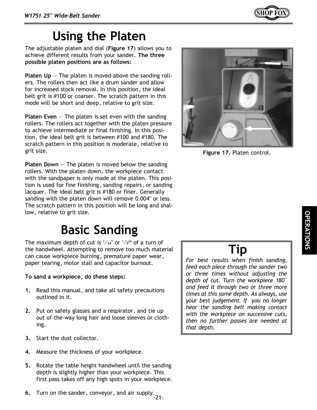 Woodstock W1751 owner manual Using the Platen, Basic Sanding, Tip, To sand a workpiece, do these steps 