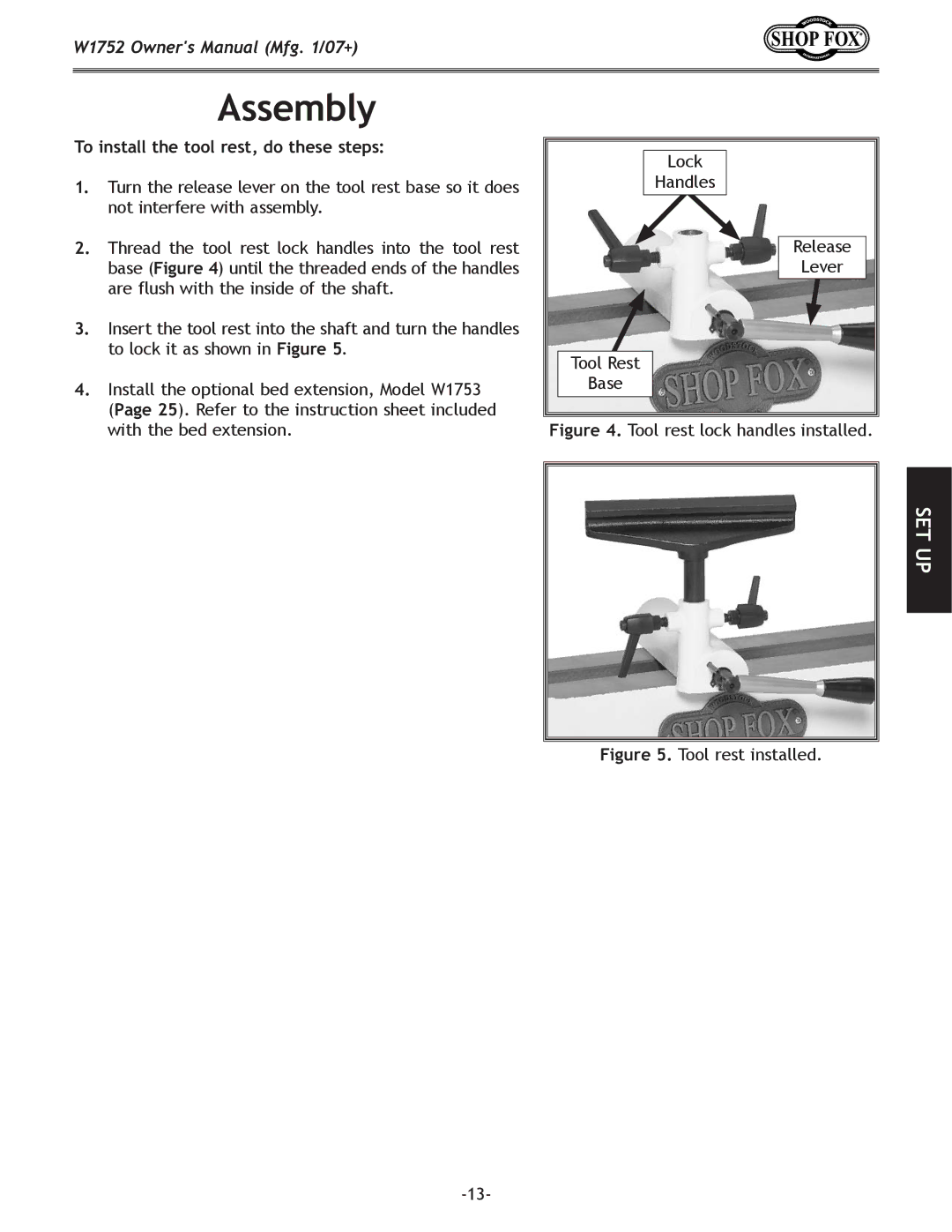 Woodstock W1752 owner manual Assembly, To install the tool rest, do these steps 