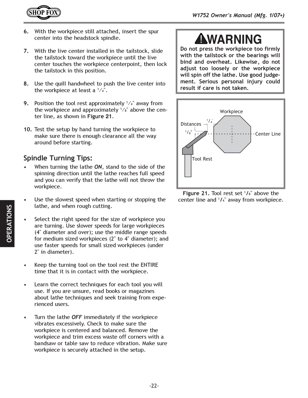 Woodstock W1752 owner manual Spindle Turning Tips 