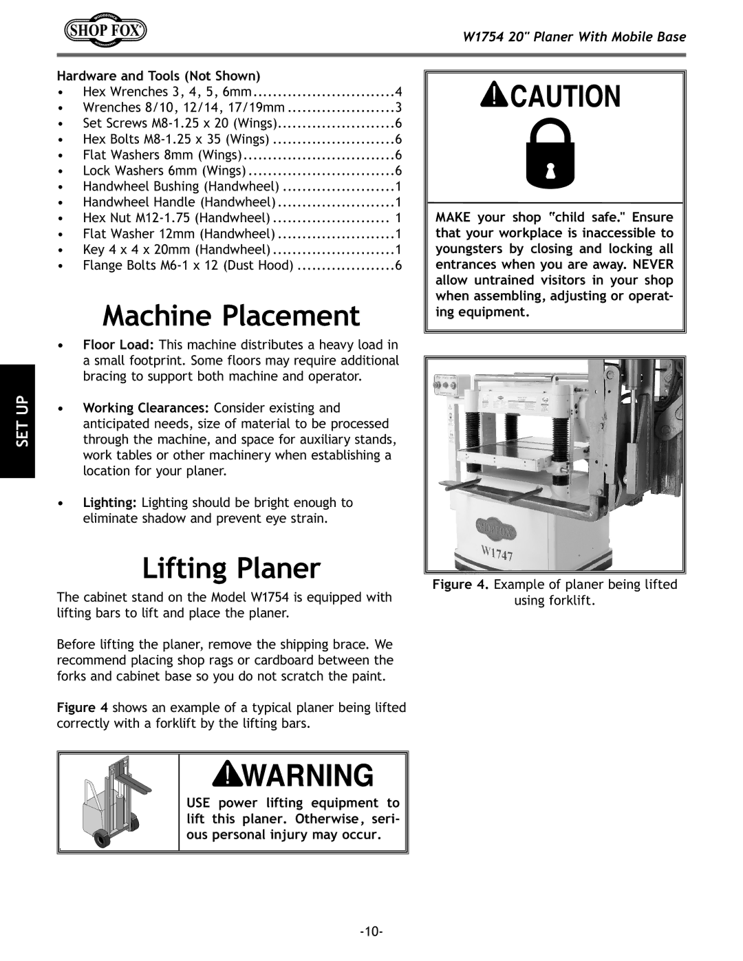 Woodstock W1754 owner manual Machine Placement, Lifting Planer, Hardware and Tools Not Shown 