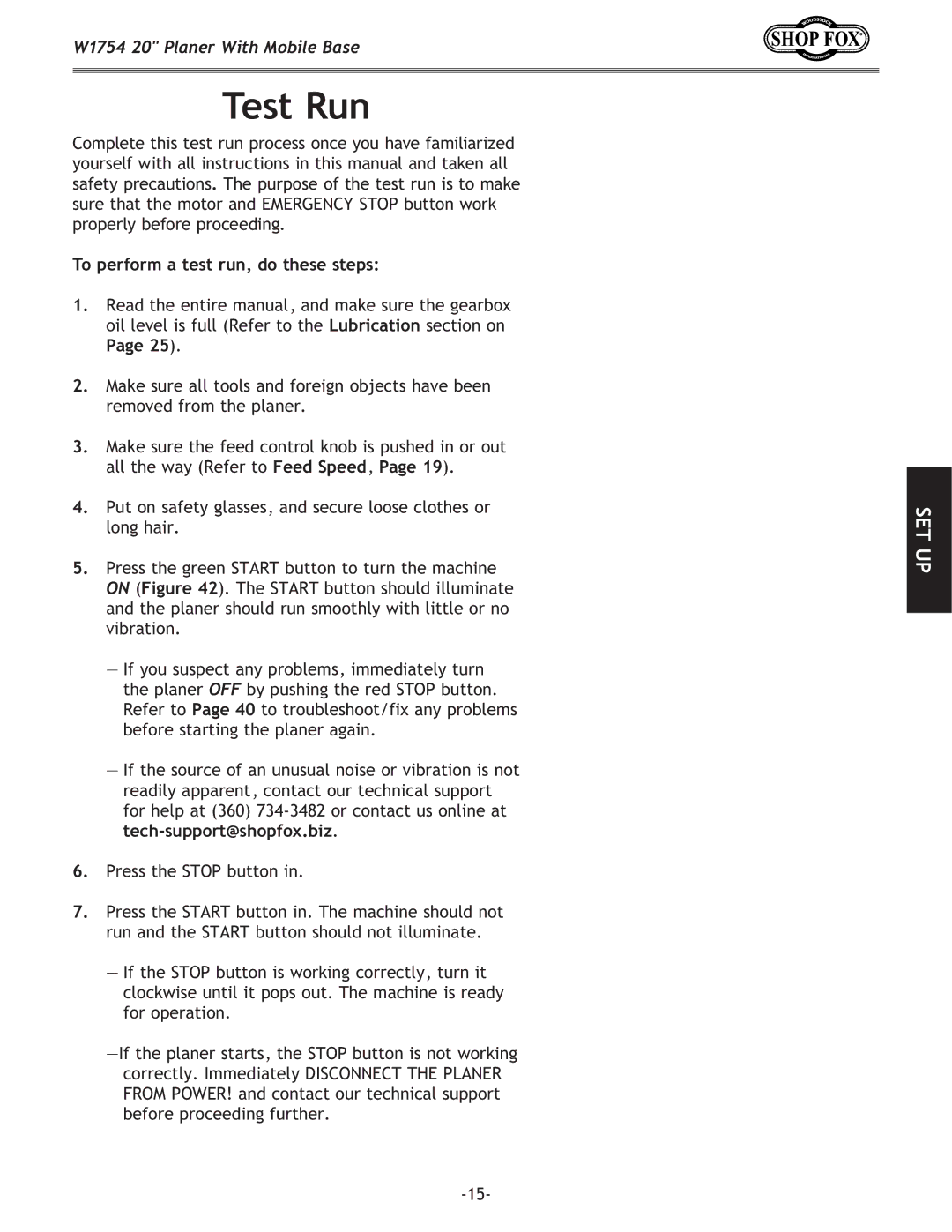 Woodstock W1754 owner manual Test Run, To perform a test run, do these steps 