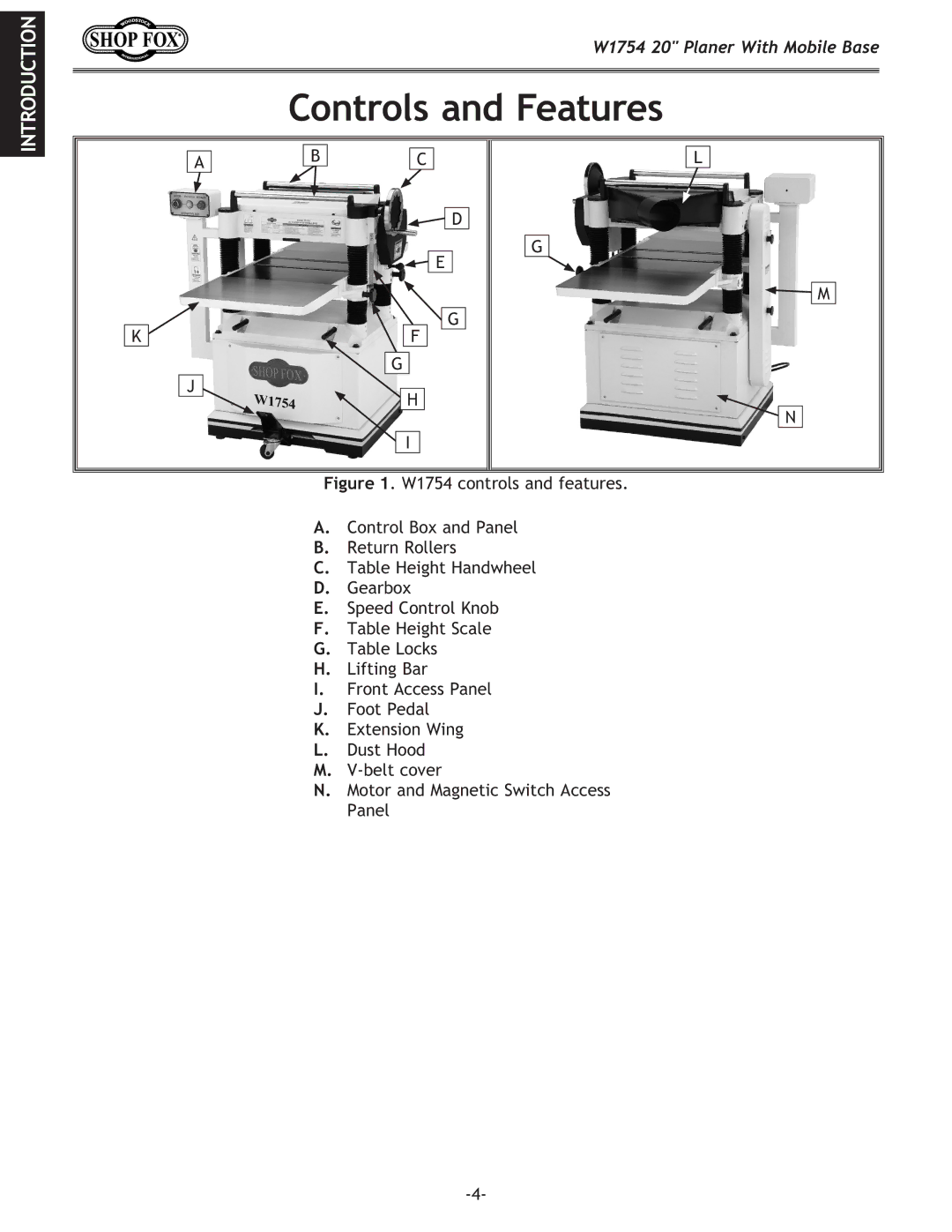 Woodstock W1754 owner manual Controls and Features 